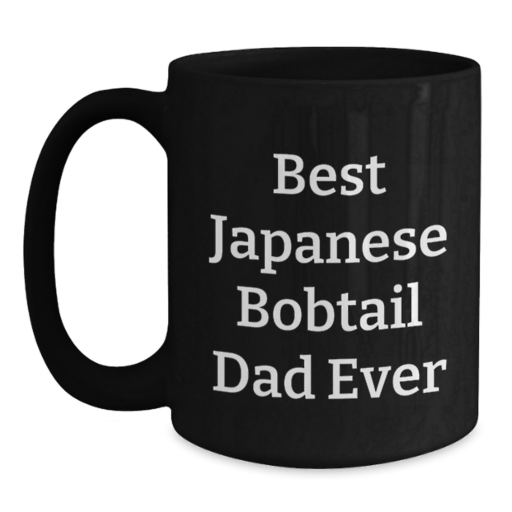 Funny Japanese Bobtail Cat Dad Ever Gifts for Men from Family, Black Coffee Mug for Graduation Unique Gifts - Main