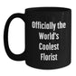 Funny Florist Gifts, Black Coffee Mugs, Officially The World's Coolest Florist Quote, Gifts from Friends to Florist for Christmas - Main