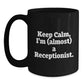 Funny Receptionist Gifts for Him Her Coworkers, 'Keep Calm I'm Almost A Receptionist' Christmas Unique Gifts from Friends Family - Main