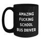 Funny School Bus Driver Black Coffee Mugs for Christmas Unique Gifts from Men to School Bus Driver Friends - Main
