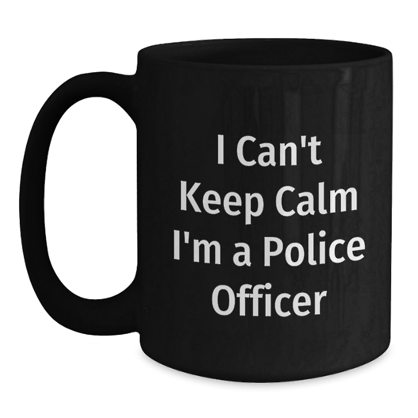Funny Police Officer Gifts from Friends for Men - I'm A Police Officer Black Coffee Mug - Christmas Unique Mugs - Main