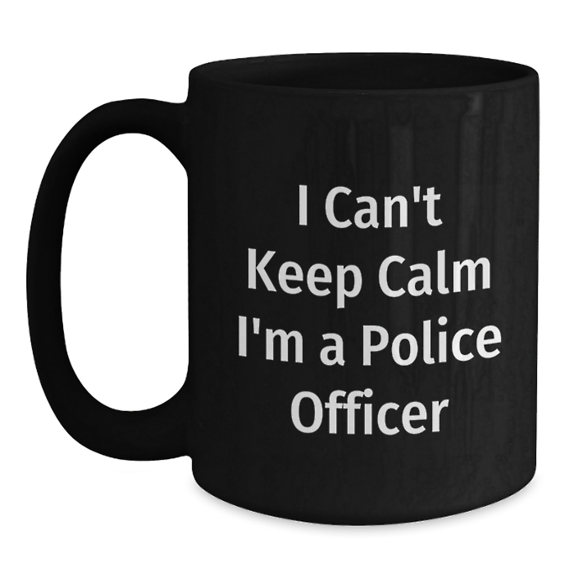 Funny Police Officer Gifts from Friends for Men - I'm A Police Officer Black Coffee Mug - Christmas Unique Mugs - Main