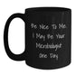 Fun Gifts for Microbiologist Friends from Family - Black Coffee Mug with Cute Quote - Unique Christmas Unique Gift Ideas for Men - Main