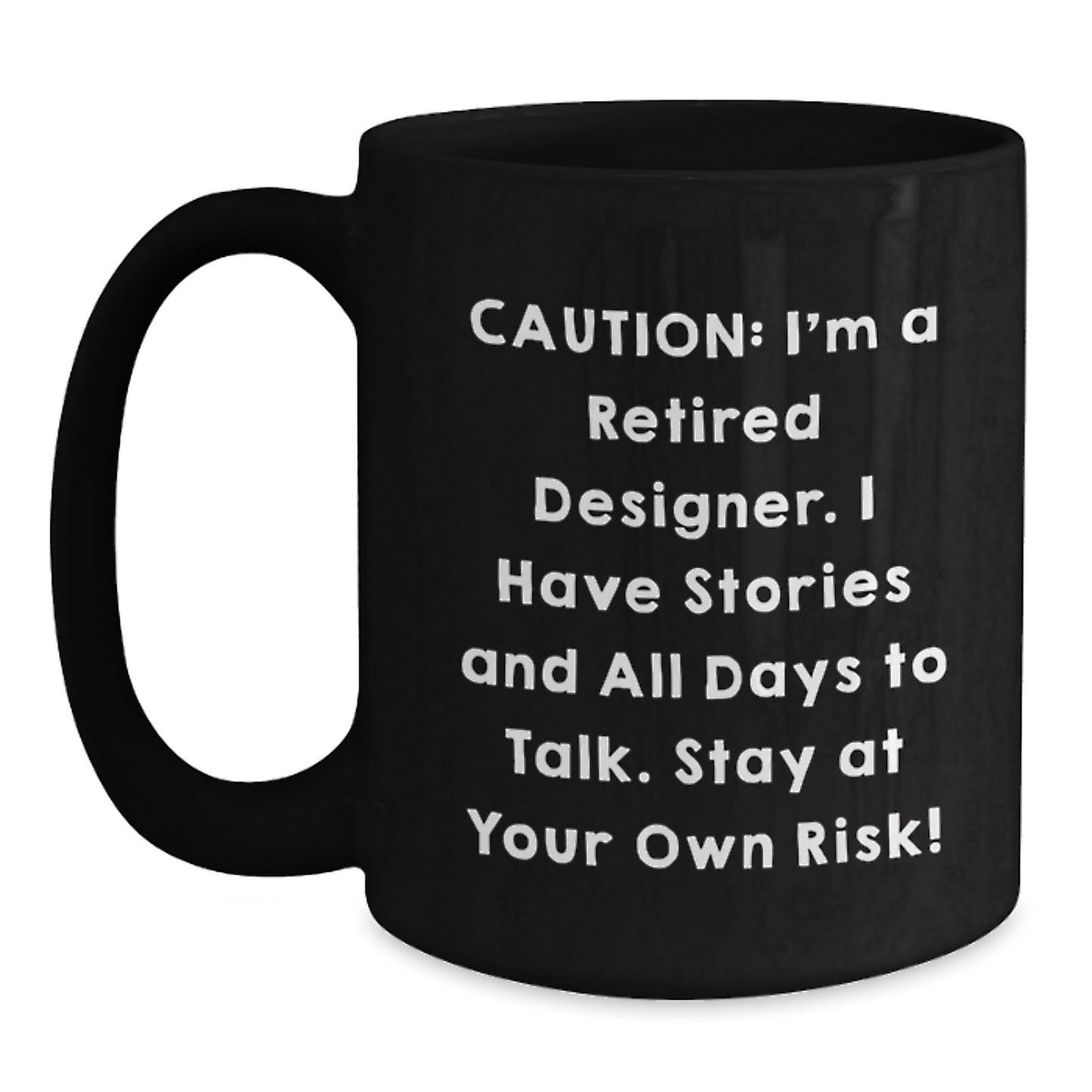 Funny Quote Black Coffee Mug Gifts from Designer Friends and Family for Christmas Unique Presents - Main