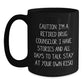Funny Drug Counselor Gifts from Men to Graduation Day, 'Caution: I'm A Retired Drug Counselor...' Black Coffee Mug for Her, Him, Coworkers, Family - Main