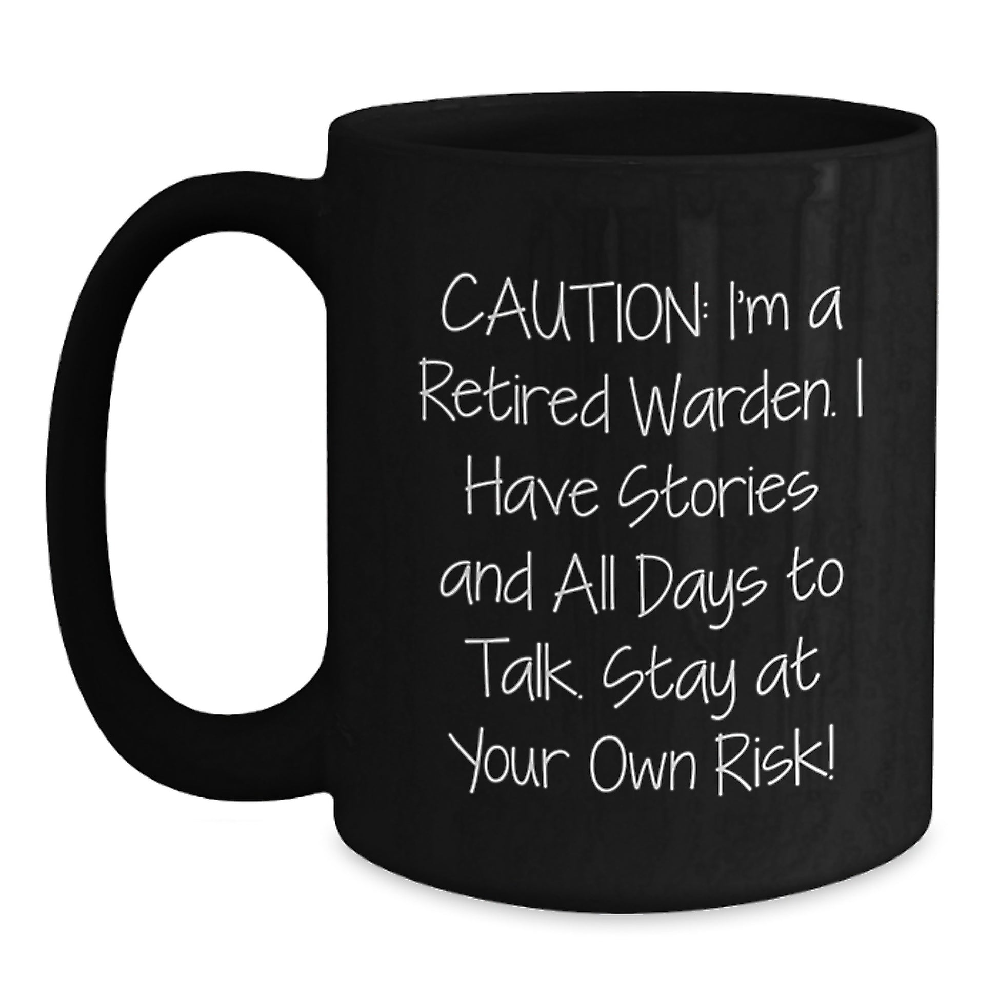 Funny Warden Gifts - Retirement Warden Coffee Mug, Caution, Black Coffee Mug Gifts for Men, Women, Friends, Family, Christmas Unique Gifts from Friends - Main