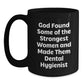 Funny Dental Hygienist Quote Black Coffee Mug Gifts for Dental Hygienist from Friends and Family - Christmas Unique Gifts - Main