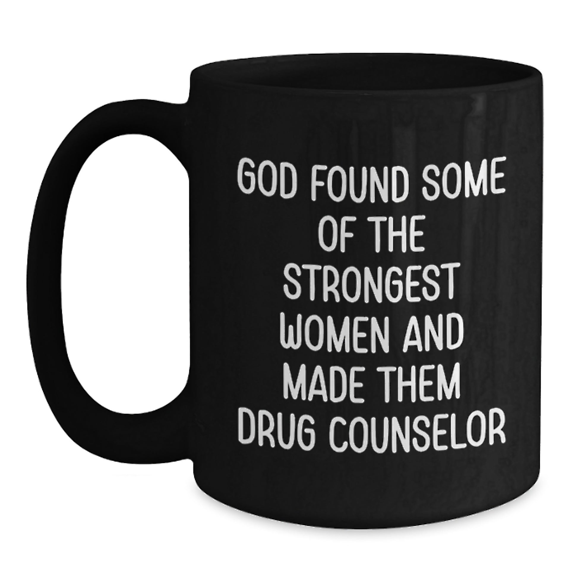 Funny Inspirational Drug Counselor Gifts from Women, Black Ceramic Coffee Mug, Perfect for Christmas Unique Presents - Main