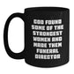 Funny Funeral Director Gifts from Women to Men - Black Coffee Mug - God Found Some Of The Strongest Women And Made Them Funeral Director Christmas Unique - Main