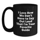 Funny Guide Gifts from Friends, Gifts for Favorite Guides, Black Coffee Mug with I Love How We Don't Have To Say Out Loud That I'm Your Favorite Guide Quote, Unique Christmas Memorable Presents - Main