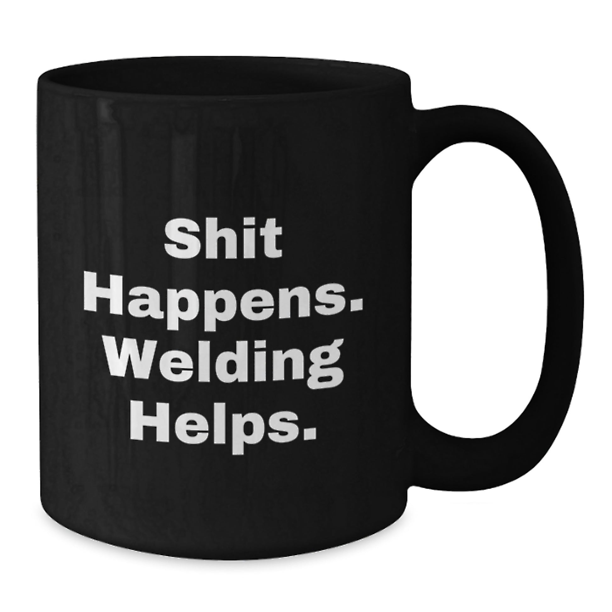 Welding Humor Gifts for Men from Friends, Funny 'Shit Happens' Black Coffee Mug for Graduation - Additional