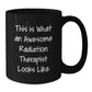 Funny Radiation Therapist Gifts from Friends - This Is What An Awesome Radiation Therapist Looks Like, Black Coffee Mug for Birthday - Gifts for Radiation Therapist Men, Women, Coworkers, Family - Additional