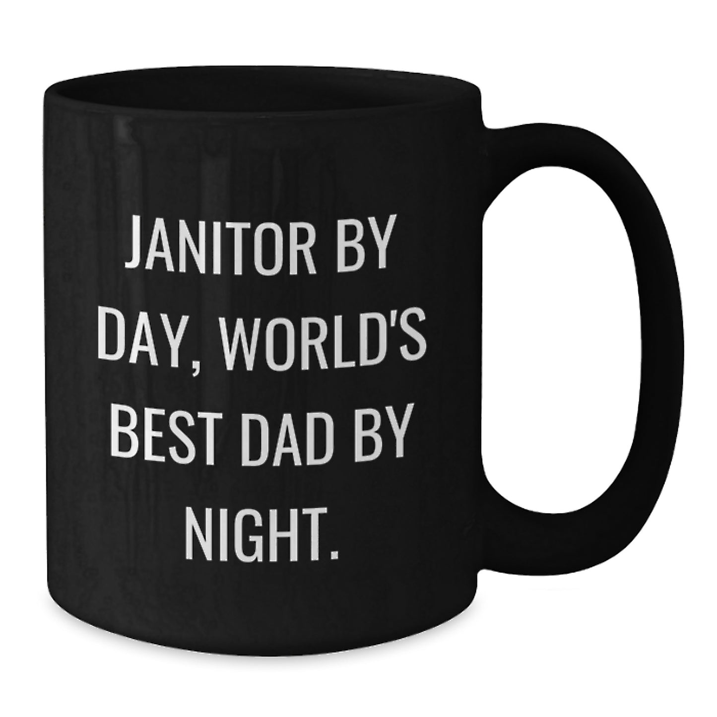 Funny Janitor Gifts, Janitor By Day, World's Best Dad By Night. Black Coffee Mug for Graduation Gifts from Men to Coworkers - Additional