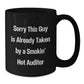 Funny Auditor Gifts, Sorry This Guy Is Already Taken by a Smokin' Hot Auditor Black Coffee Mug for Graduation, Gifts from Friends to Coworkers - Additional