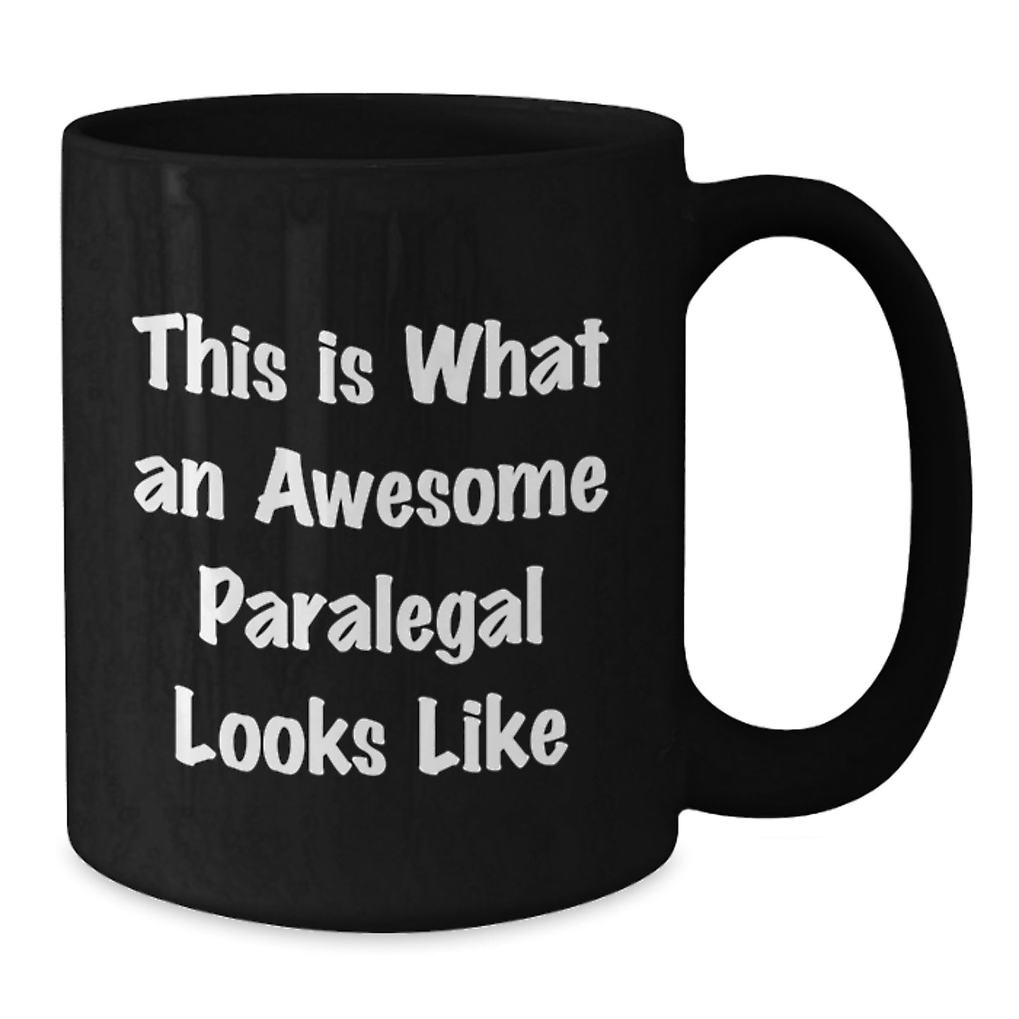 Funny Paralegal Gifts, 'This Is What An Awesome Paralegal Looks Like' Quote, Black Coffee Mug for Graduation, Gifts from Friends, Gifts for Paralegal - Additional