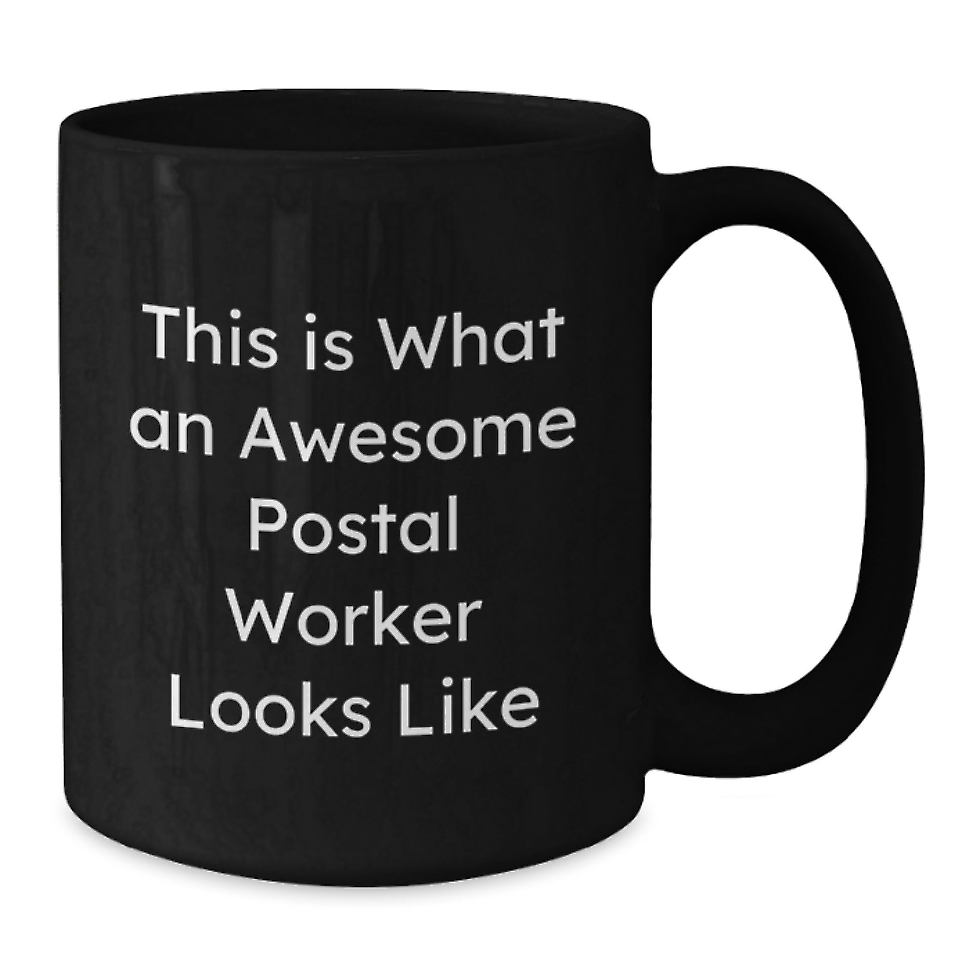 Funny Postal Worker Mug Gifts from Friends, Coworkers, or Family for Graduation - This Is What An Awesome Postal Worker Looks Like - Additional