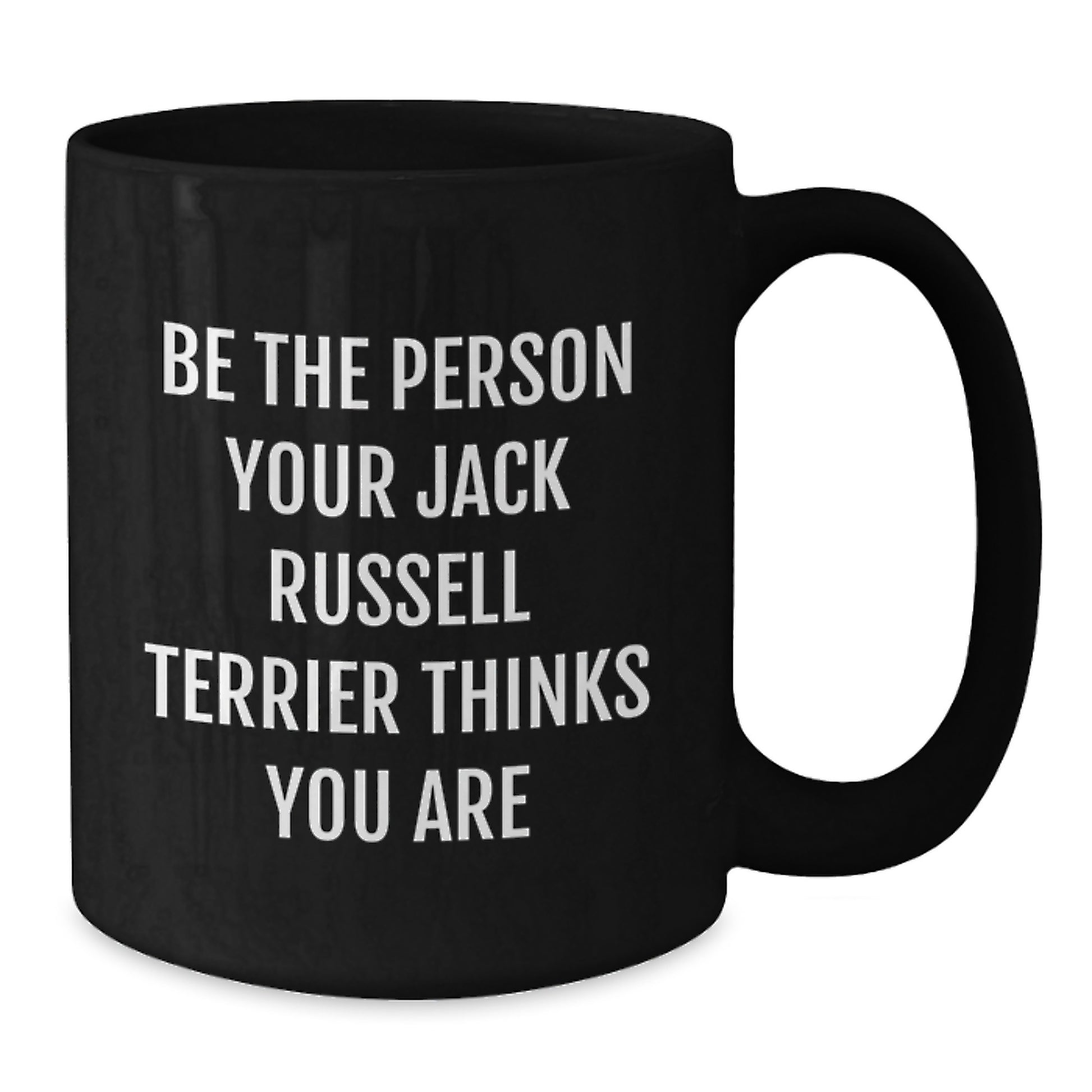 Jack Russell Terrier Dog Lovers Quotes Funny Black Coffee Mugs Gifts from Men to Women Friends Coworkers Family, Gifts for Jack Russell Terrier Dog, Birthday Unique Presents - Additional