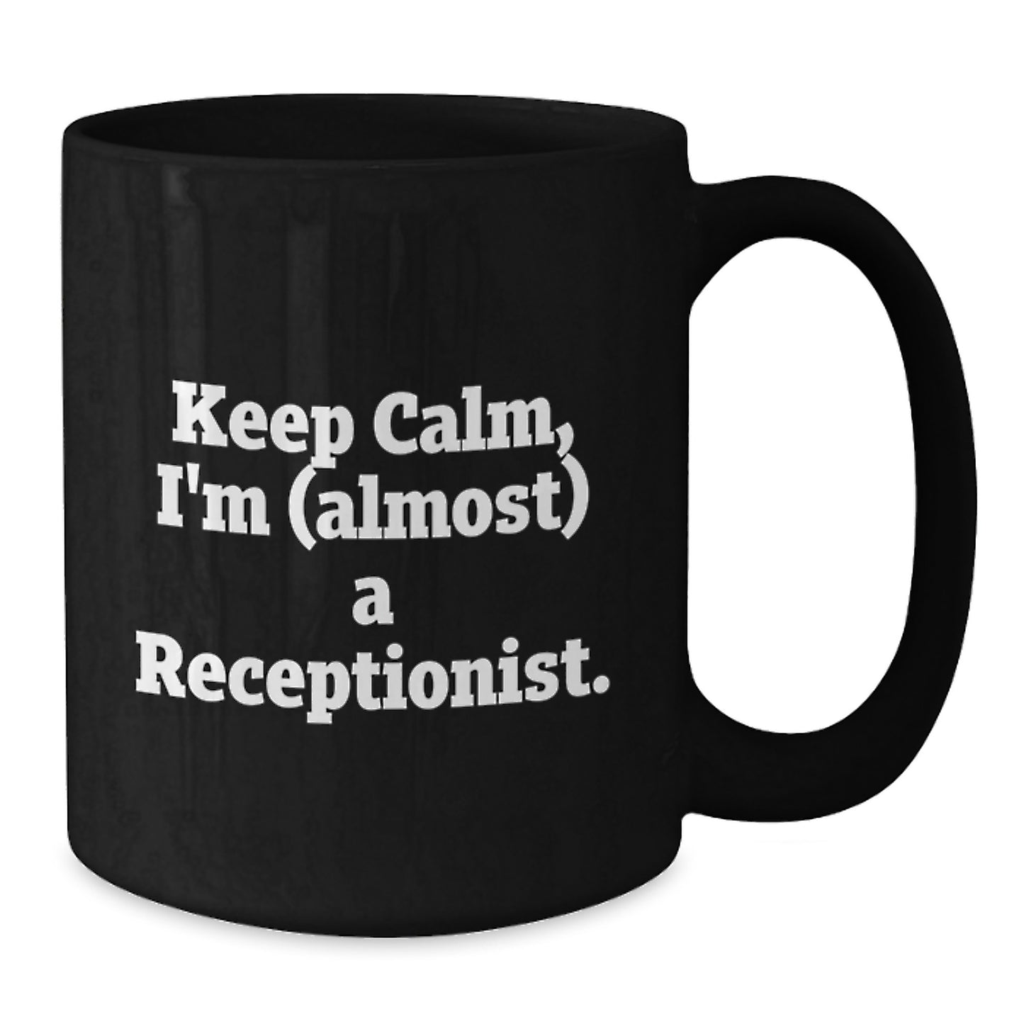 Funny Receptionist Gifts for Him Her Coworkers, 'Keep Calm I'm Almost A Receptionist' Christmas Unique Gifts from Friends Family - Additional