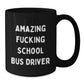 Funny School Bus Driver Black Coffee Mugs for Christmas Unique Gifts from Men to School Bus Driver Friends - Additional