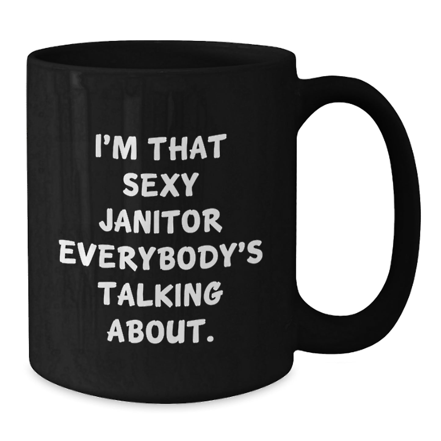 Funny Janitor Gifts for Men Christmas Unique Black Coffee Mugs from Friends - Sexy Janitor Quotes - Additional