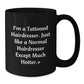 Funny Hairdresser Gifts from Men to Hairdressers, Unique Black Coffee Mug for Christmas, 'I'm A Tattooed Hairdresser' - Additional