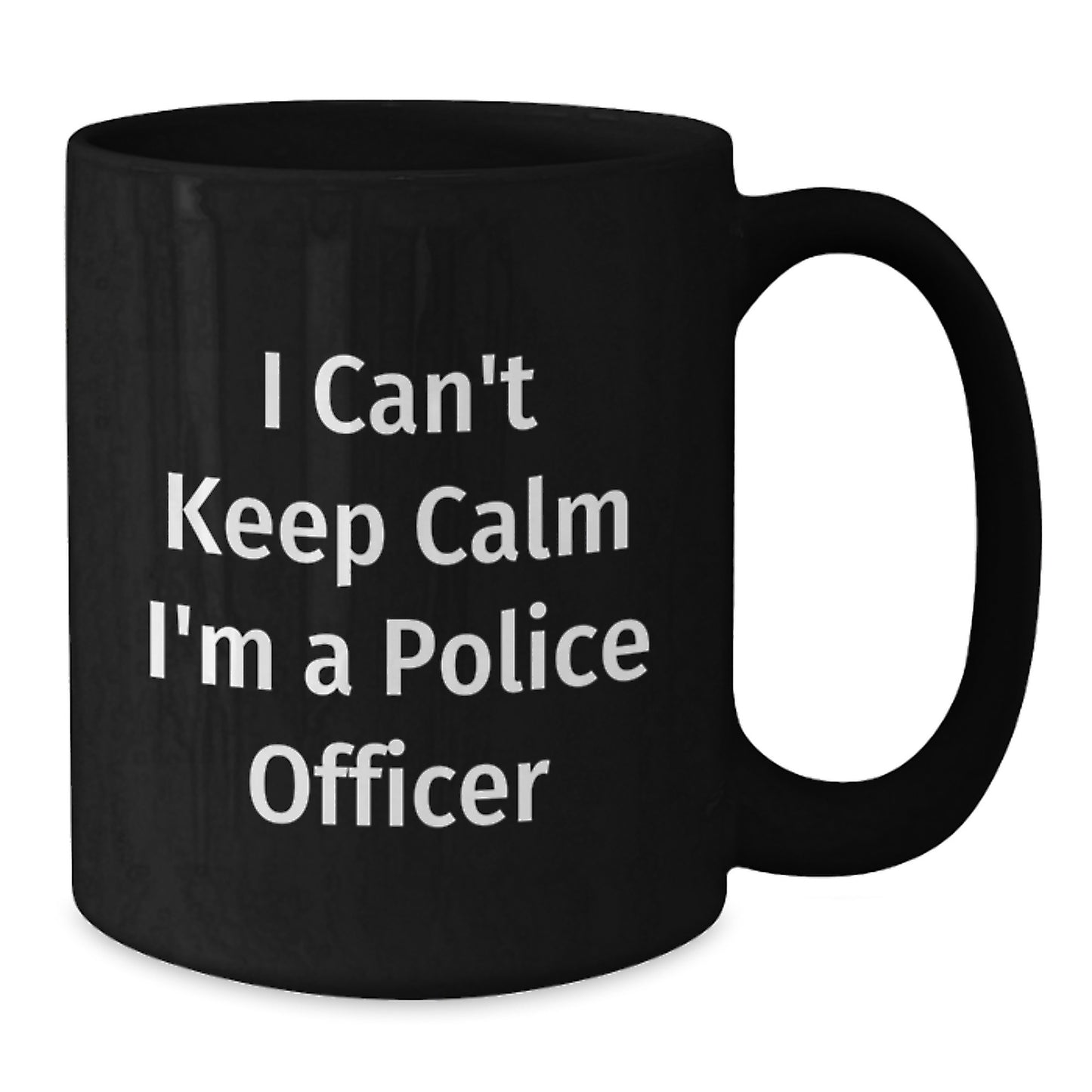 Funny Police Officer Gifts from Friends for Men - I'm A Police Officer Black Coffee Mug - Christmas Unique Mugs - Additional