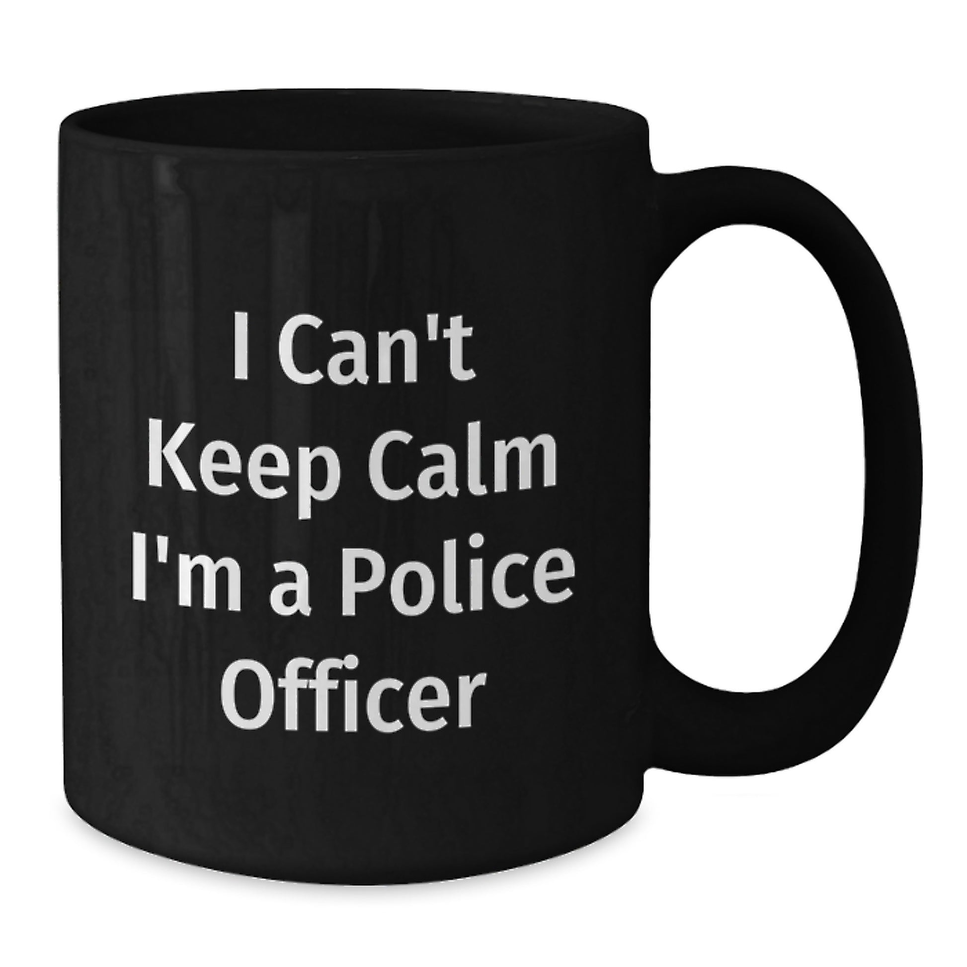 Funny Police Officer Gifts from Friends for Men - I'm A Police Officer Black Coffee Mug - Christmas Unique Mugs - Additional