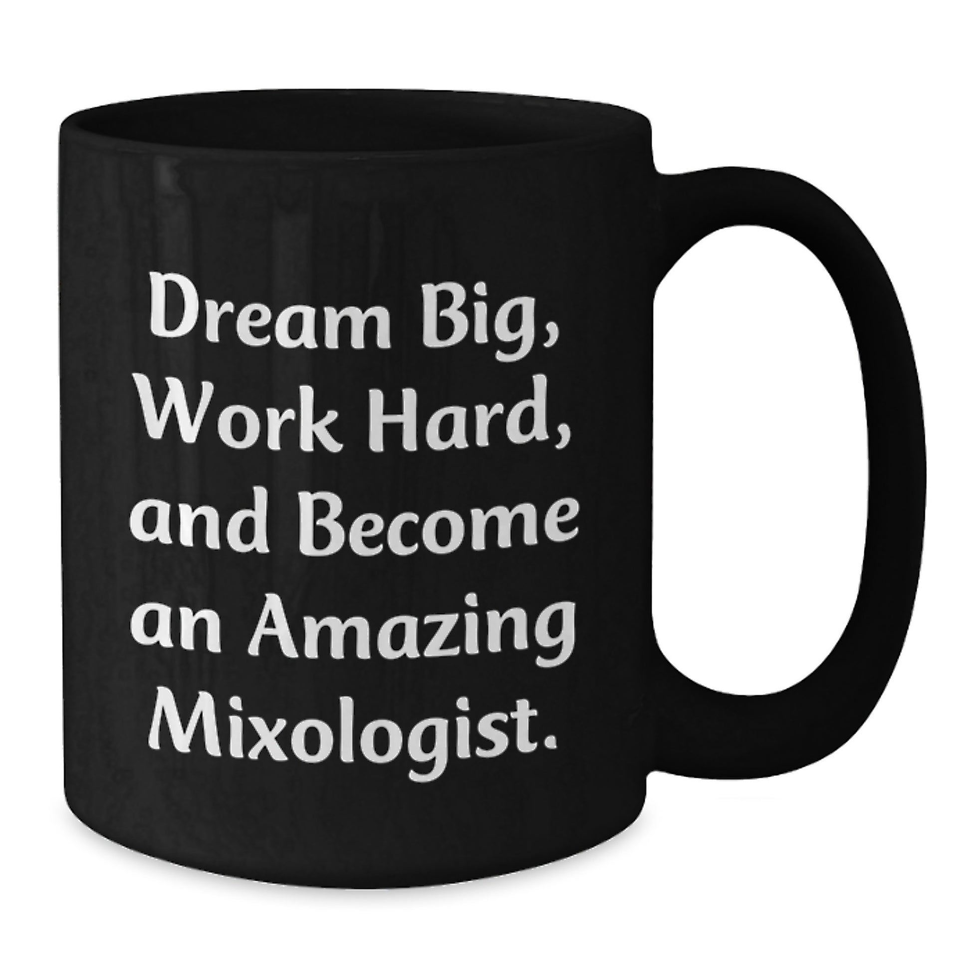 Mixologist Gifts for Him, Funny Quote Black Coffee Mug, Inspirational Mug Gifts from Friends for Men, Unique Christmas Unique Gifts - Additional