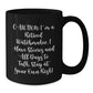 Watchmaker Christmas Unique Gifts from Men to Watchmaker Friends - Funny 'Caution: I'm A Retired Watchmaker' Black Coffee Mug - Additional