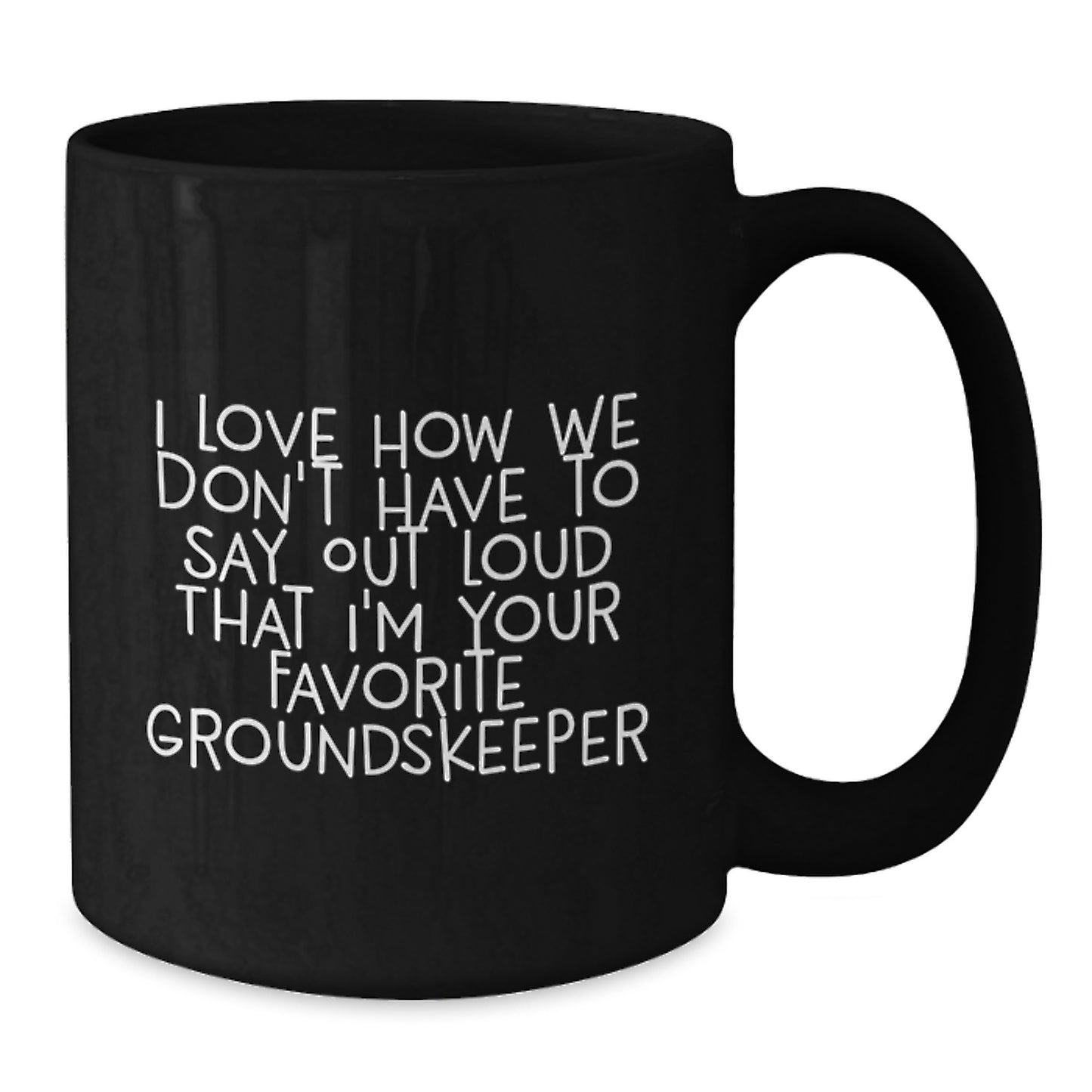 Funny groundskeeper Gifts from Friends, Unique groundskeeper Christmas Unique Gifts for Men, Favorite groundskeeper Mug - Additional