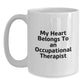 Funny Occupational Therapist White Coffee Mug Gifts from Friends for Occupational Therapist Birthday Morning Inspirations - Main