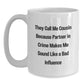 Cousin Gifts, Funny White Coffee Mug, 'They Call Me Cousin Because Partner In Crime Makes Me Sound Like A Bad Influence', Gifts from Family to Cousin, for Cousin - Main