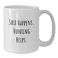 Funny Hunting White Coffee Mugs for Men Gifts from Friends to Family on Christmas Unique Presents - Additional