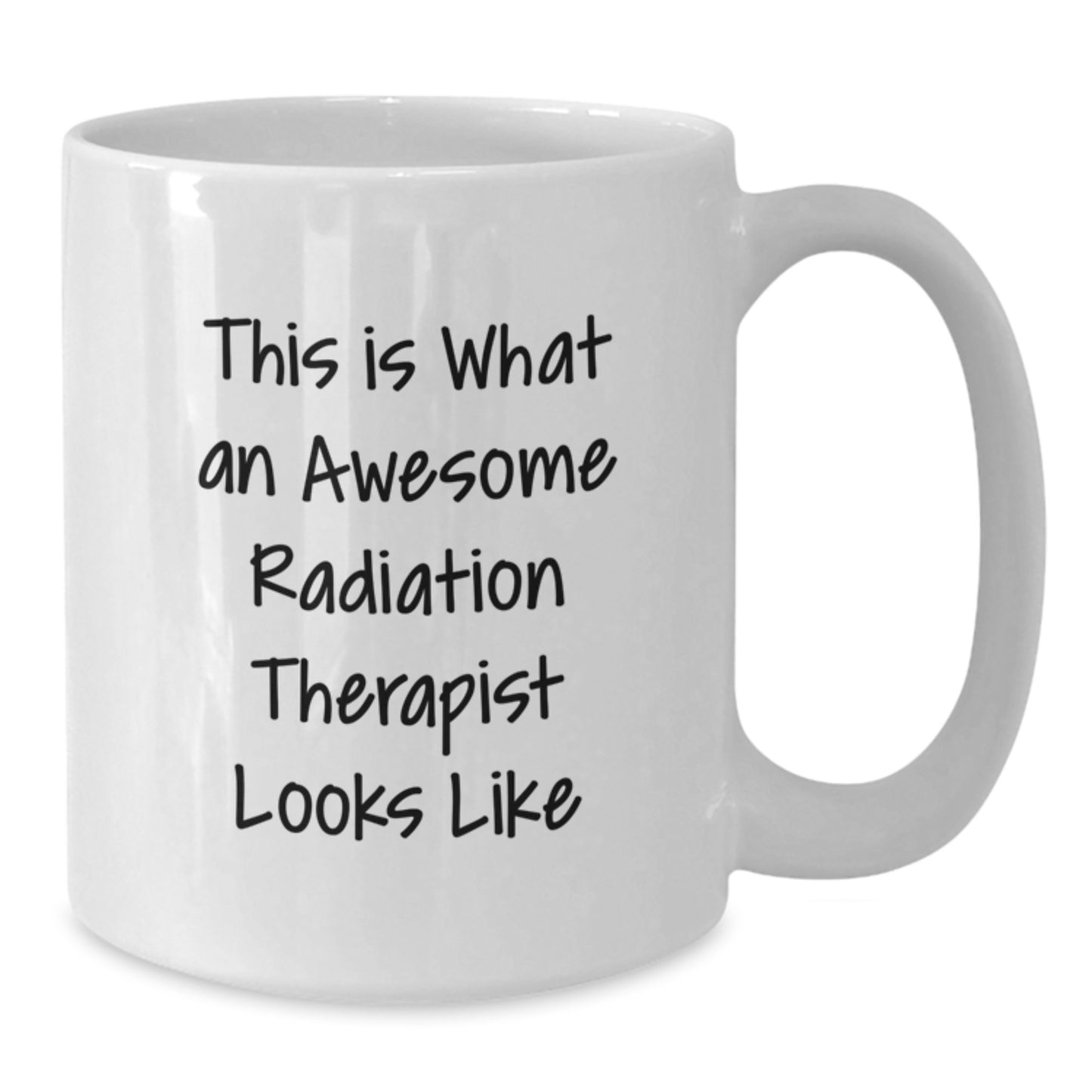 Funny Radiation Therapist Gifts - This Is What An Awesome Radiation Therapist Looks Like White Coffee Mug, Gifts from Friends, Gifts for Radiation Therapist Birthday Unique Gifts - Additional