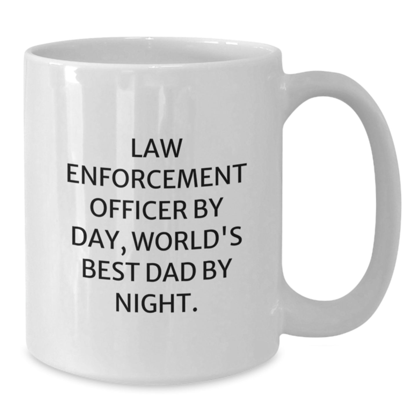 Funny Law Enforcement Officer Gifts, White Coffee Mug, 'Law Enforcement Officer By Day, World's Best Dad By Night.' for Graduation - Gifts from Family to Law Enforcement Officer, Men - Additional