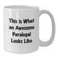 Funny Paralegal Gifts from Friends - This Is What An Awesome Paralegal Looks Like, White Coffee Mug for Paralegal Graduation - Additional