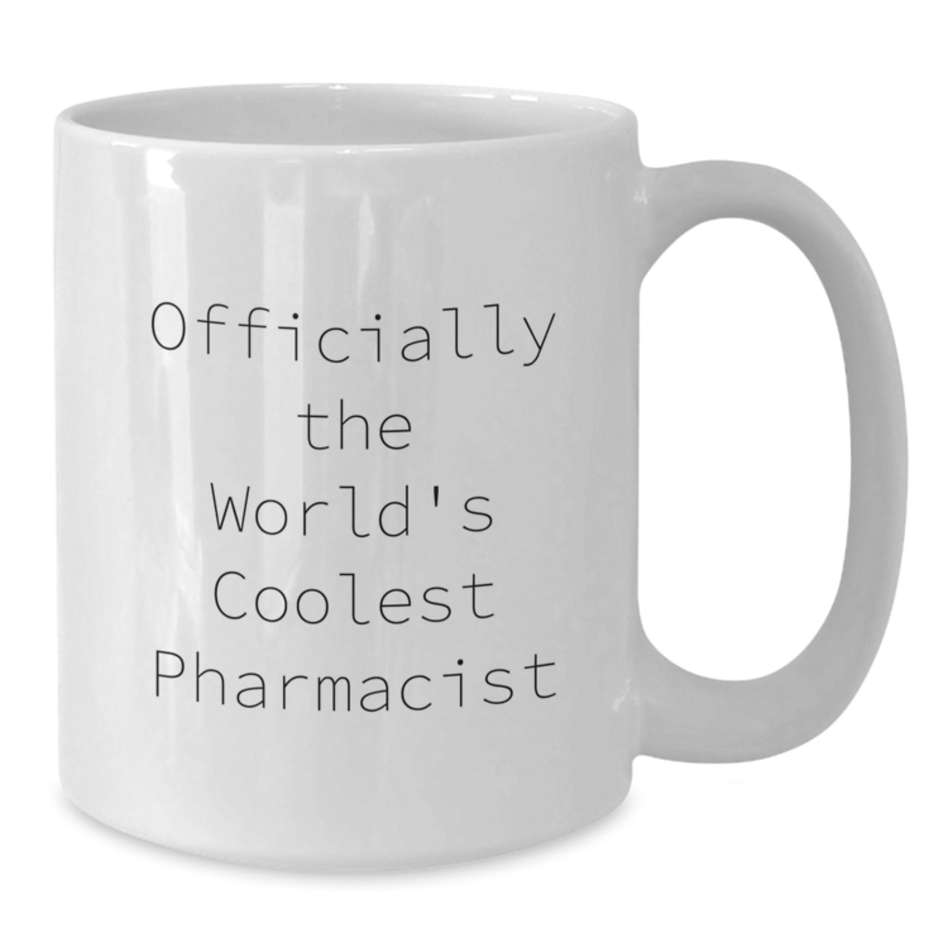Funny Pharmacist Gifts from Men - Officially The World's Coolest Pharmacist White Coffee Mug Christmas Unique Presents for Friends Family Colleagues Coworkers - Additional