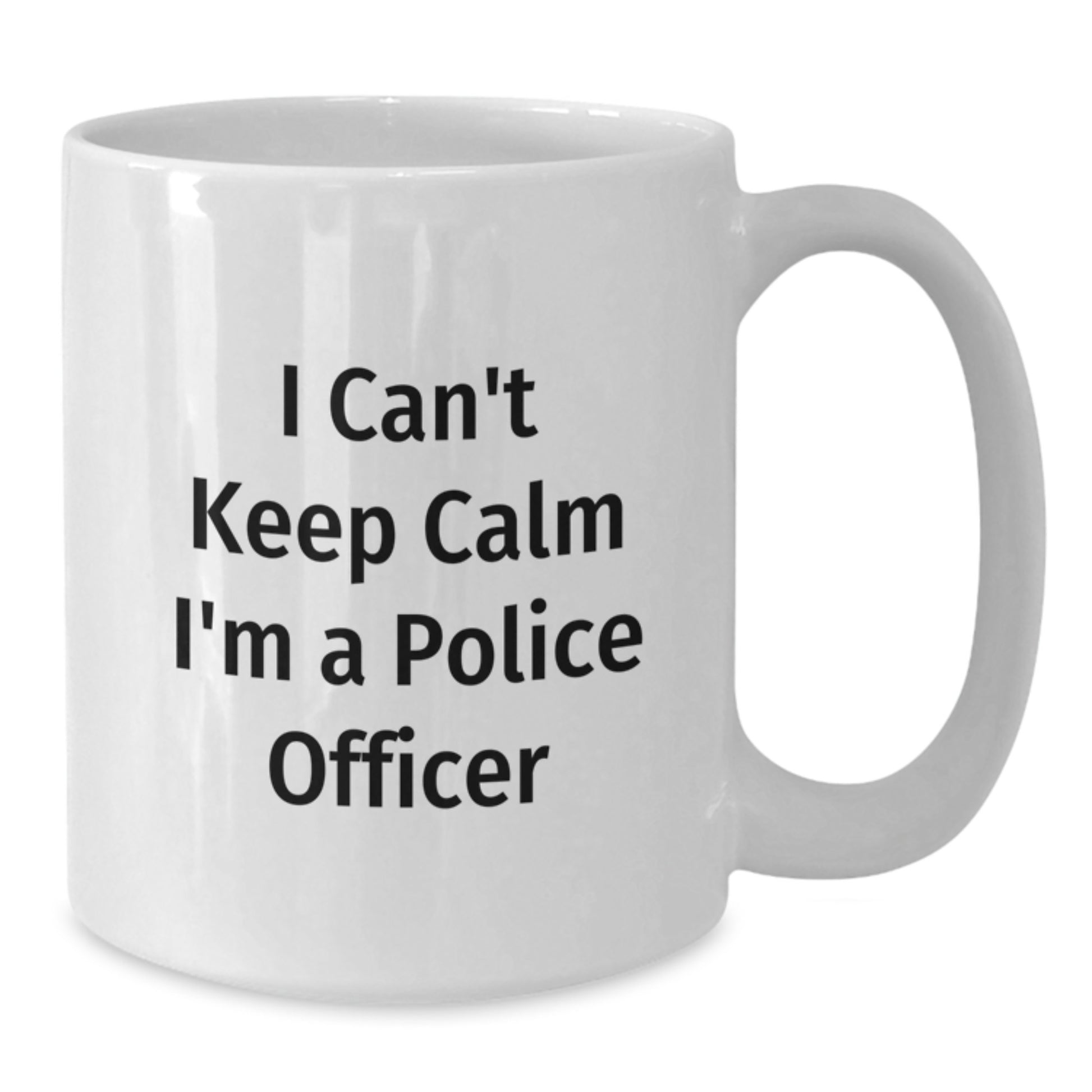 Funny Police Officer Gifts for Men, White Coffee Mug, 'I Can't Keep Calm I'm A Police Officer' Unique Christmas Unique Gifts from Family, Friends, Coworkers - Additional