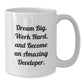 Inspirational Developer Gifts from Friends for Graduation, 'Dream Big, Work Hard, And Become An Amazing Developer.' White Coffee Mug, 11oz or 15oz Capacity, Ceramic, Microwave and Dishwasher Safe - Additional