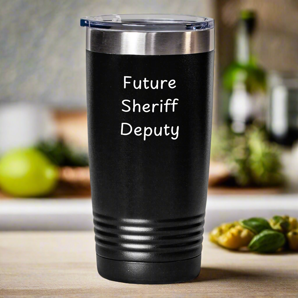 Funny Sheriff Deputy Future Sheriff Deputy Gifts from Men to Sheriff Deputy Tumbler - Main