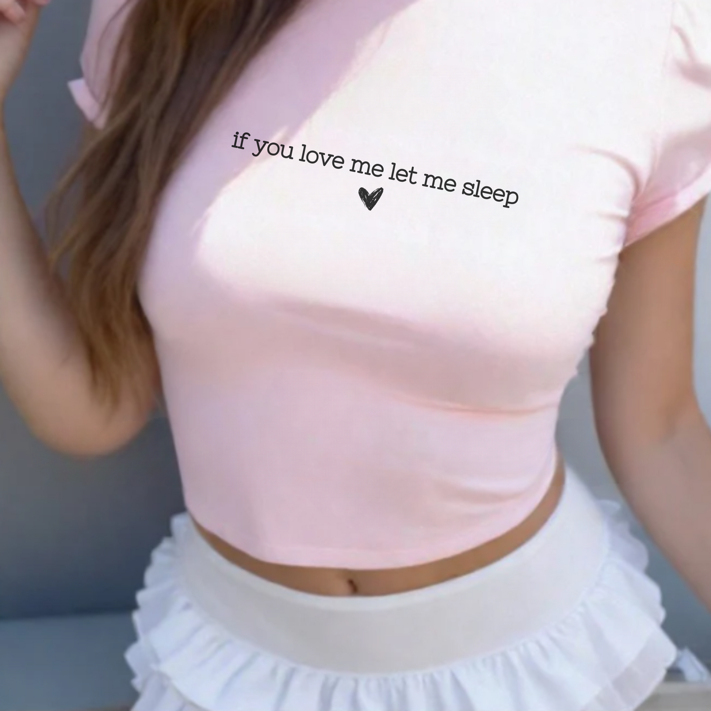 If you love me let me sleep Baby Tee