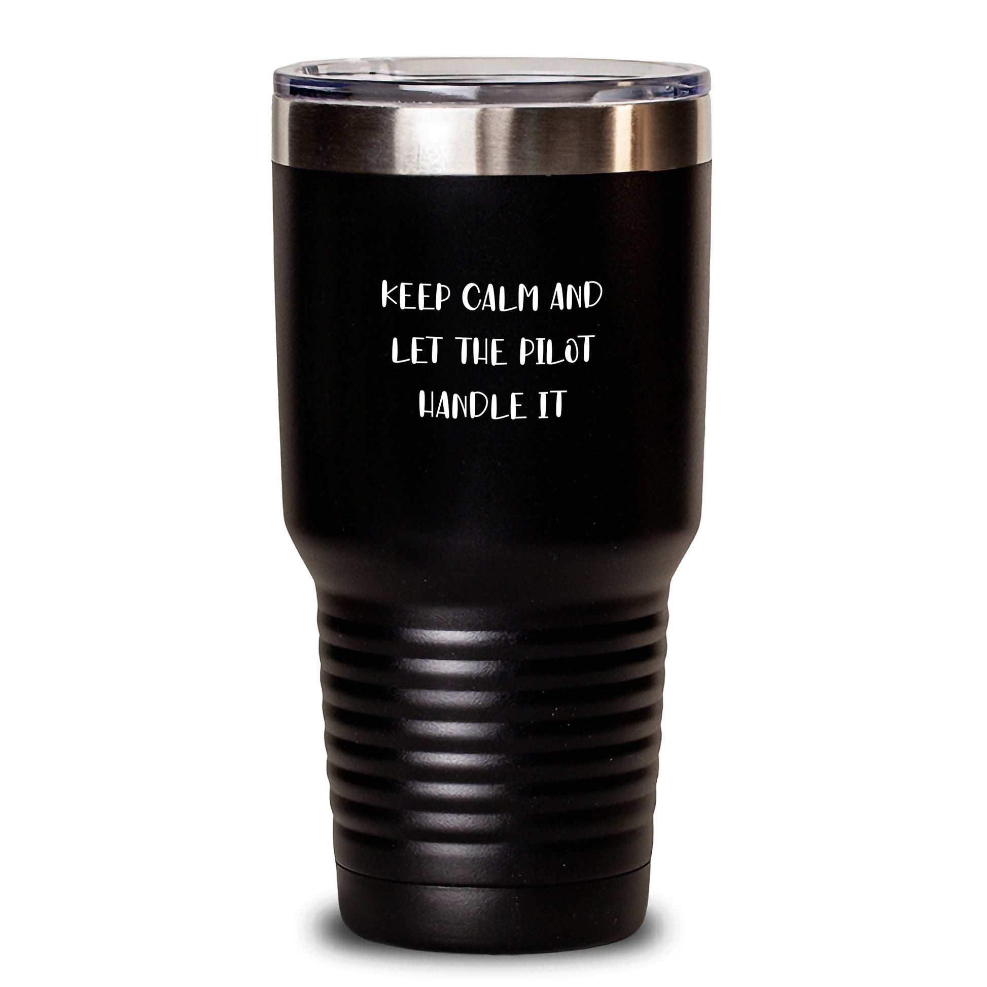 Funny Pilot Gifts for Men - Keep Calm And Let The Pilot Handle It Tumbler, 20oz or 30oz Vacuum Insulated, Black, Gifts from Friends to Family, Perfect Christmas Unique Presents - Main