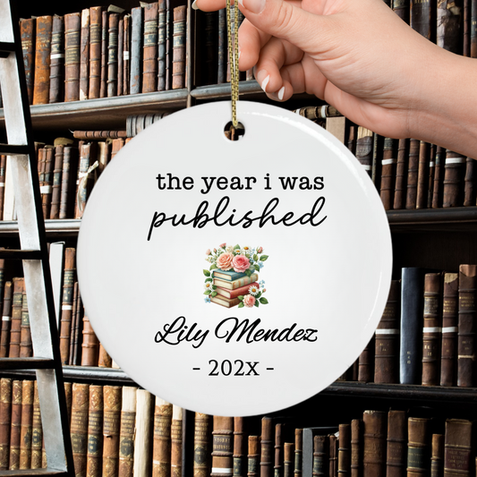 Personalized Author Ornament, The Year I Was Published, Custom Published Author Gift, New Writer Christmas Ornament Keepsake, Bestselling