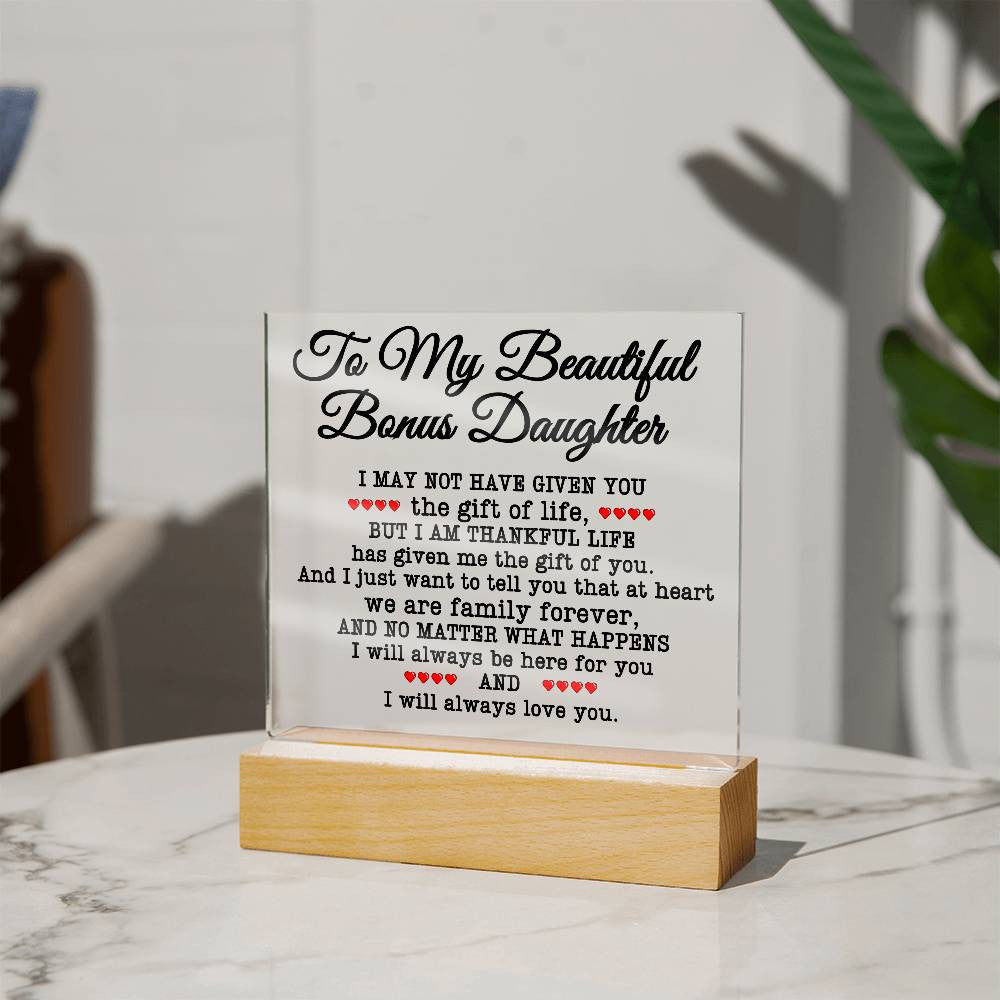 To My Beautiful Bonus Daughter Plaque