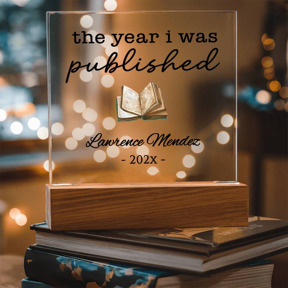 Personalized Author Plaque, The Year I Was Published, Custom Published Author Gift, New Writer Keepsake, Bestselling Book, Literary Gift