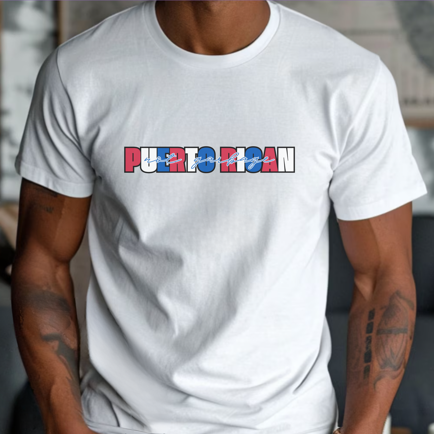 Puerto Rican Not Garbage Tee