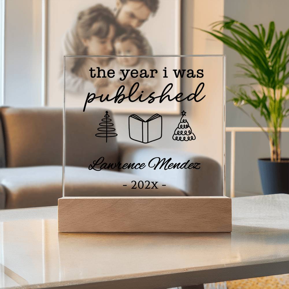 Personalized Author Plaque, The Year I Was Published, Custom Published Author Gift, New Writer Keepsake, Bestselling Book, Literary Gift