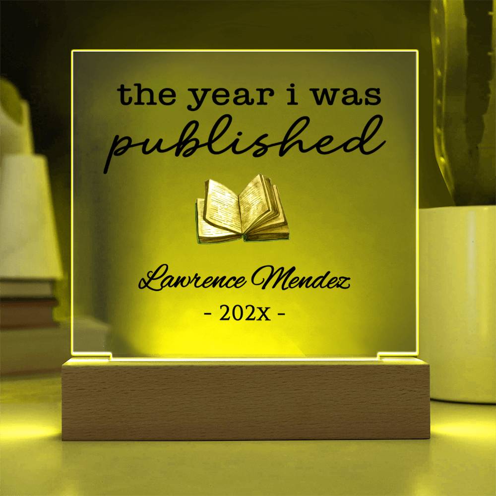 Personalized Author Plaque, The Year I Was Published, Custom Published Author Gift, New Writer Keepsake, Bestselling Book, Literary Gift