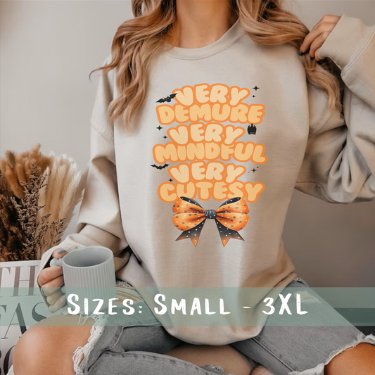 Very Demure Very Mindful Very Cutesy Coquette Halloween Sweatshirt