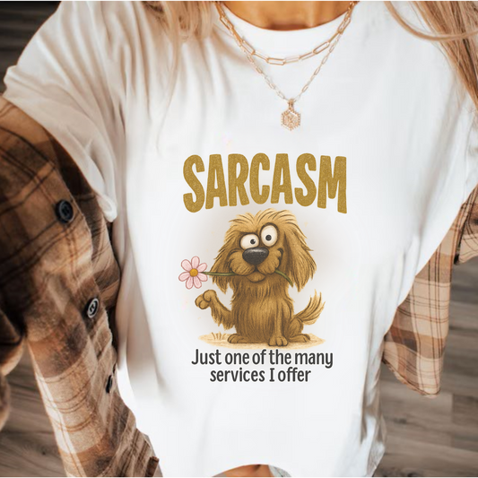Sarcasm Funny Dog T-Shirt – Just One of the Many Services I Offer Tee – Graphic Humor Shirt for Sarcastic Pet Lovers, Funny Quote, Dog Humor